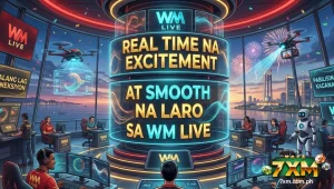 Real Time na Excitement at Smooth na Laro sa WM Live