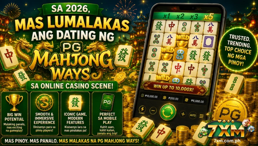 Sa 2026 mas lumalakas ang dating ng PG Mahjong Ways sa online casino scene